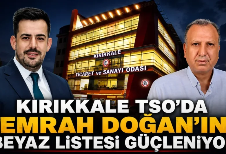 Kırıkkale TSO’da Emrah Doğan’ın Beyaz Listesi Güçleniyor - Kırıkkale Haber, Son Dakika Kırıkkale Haberleri Kırıkkale TSO’da Emrah Doğan’ın Beyaz Listesi Güçleniyor - Kırıkkale Haber, Son Dakika Kırıkkale Haberleri