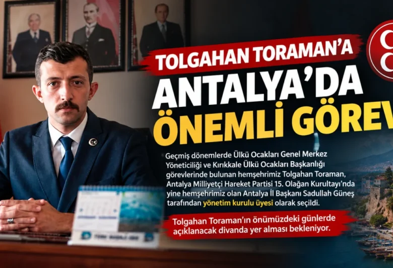 Tolgahan Toraman’a Antalya’da Önemli Görev - Kırıkkale Haber, Son Dakika Kırıkkale Haberleri Tolgahan Toraman’a Antalya’da Önemli Görev - Kırıkkale Haber, Son Dakika Kırıkkale Haberleri