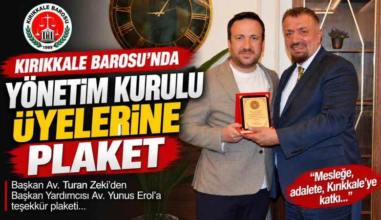 Baro’dan Yönetim Kurulu Üyelerine Plaket - Kırıkkale Haber, Son Dakika Kırıkkale Haberleri Baro’dan Yönetim Kurulu Üyelerine Plaket - Kırıkkale Haber, Son Dakika Kırıkkale Haberleri