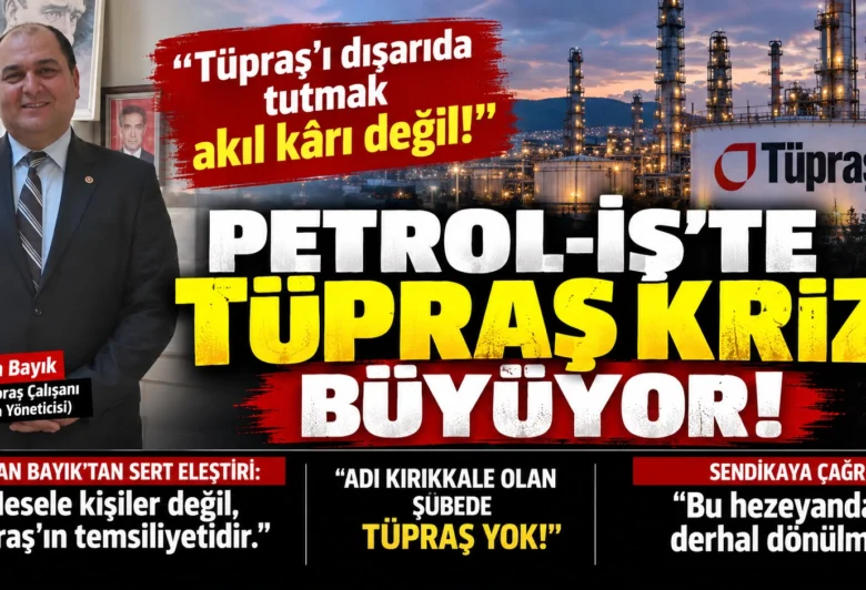 TÜPRAŞ DIŞARIDA, KRİZ KAPIDA! Petrol-İş Yönetimine Peş Peşe Sert Tepkiler - Kırıkkale Haber, Son Dakika Kırıkkale Haberleri TÜPRAŞ DIŞARIDA, KRİZ KAPIDA! Petrol-İş Yönetimine Peş Peşe Sert Tepkiler - Kırıkkale Haber, Son Dakika Kırıkkale Haberleri