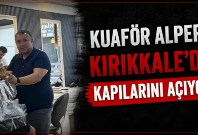 Kuaför Alper, Kırıkkale’de Kapılarını Açıyor - Kırıkkale Haber, Son Dakika Kırıkkale Haberleri