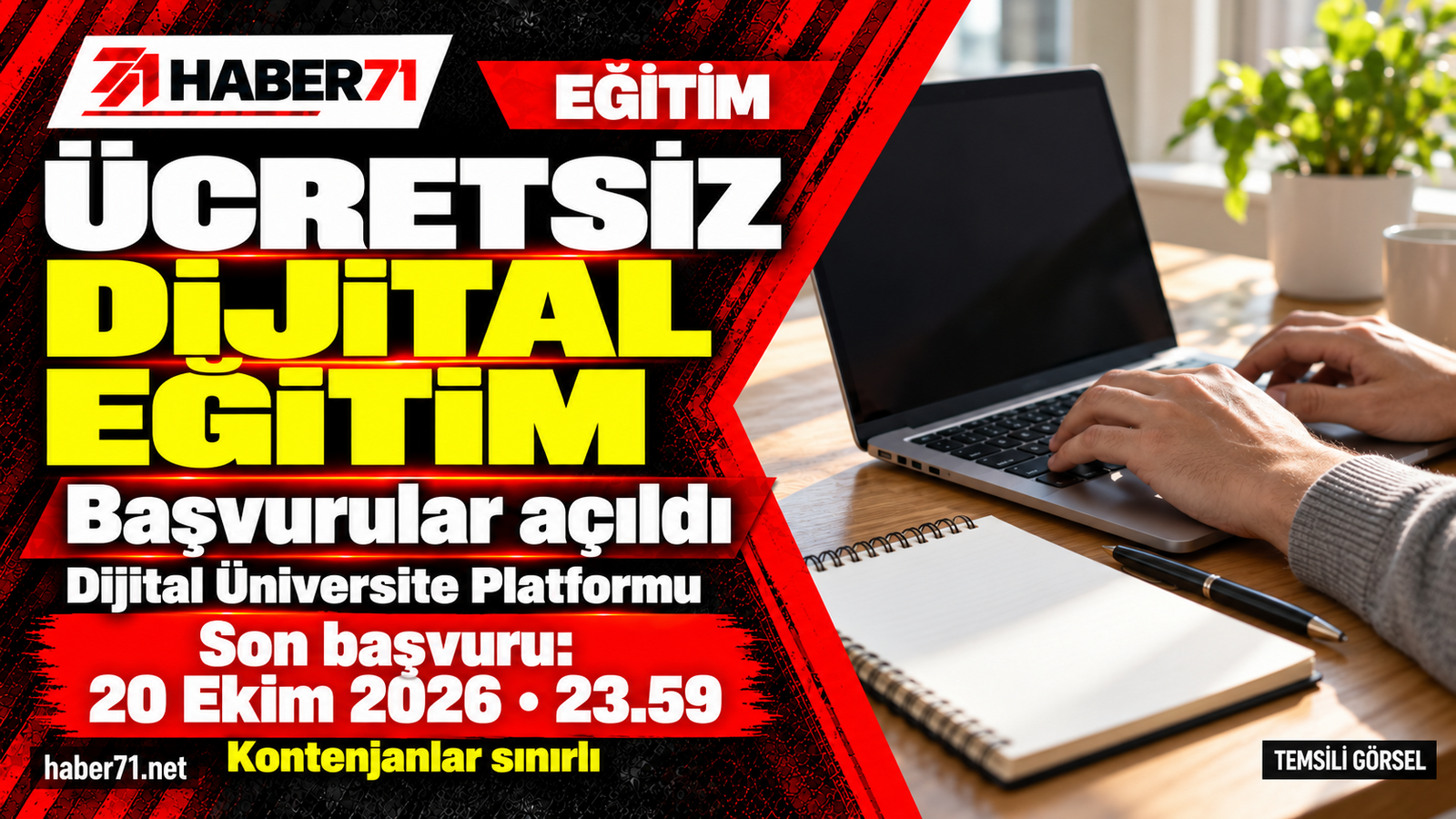 Ücretsiz Dijital Üniversite Platformu?nda başvurular 20 Ekim?de bitiyor
