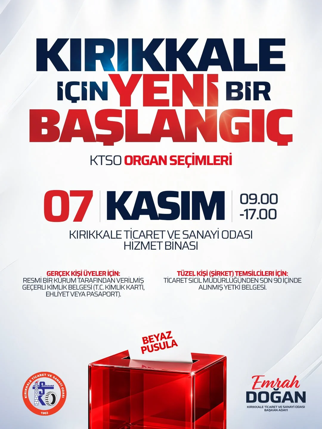 Emrah Doğan’ın seçim çağrısını içeren duyuru afişi. Emrah Doğan’ın 7 Kasım KTSO organ seçimlerine ilişkin aday duyuru afişi