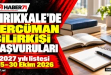 Kırıkkale’de 2027 tercüman bilirkişi listesi için başvurular başladı Kırıkkale’de 2027 tercüman bilirkişi listesi için başvurular başladı — Haber71 haber kapağı.