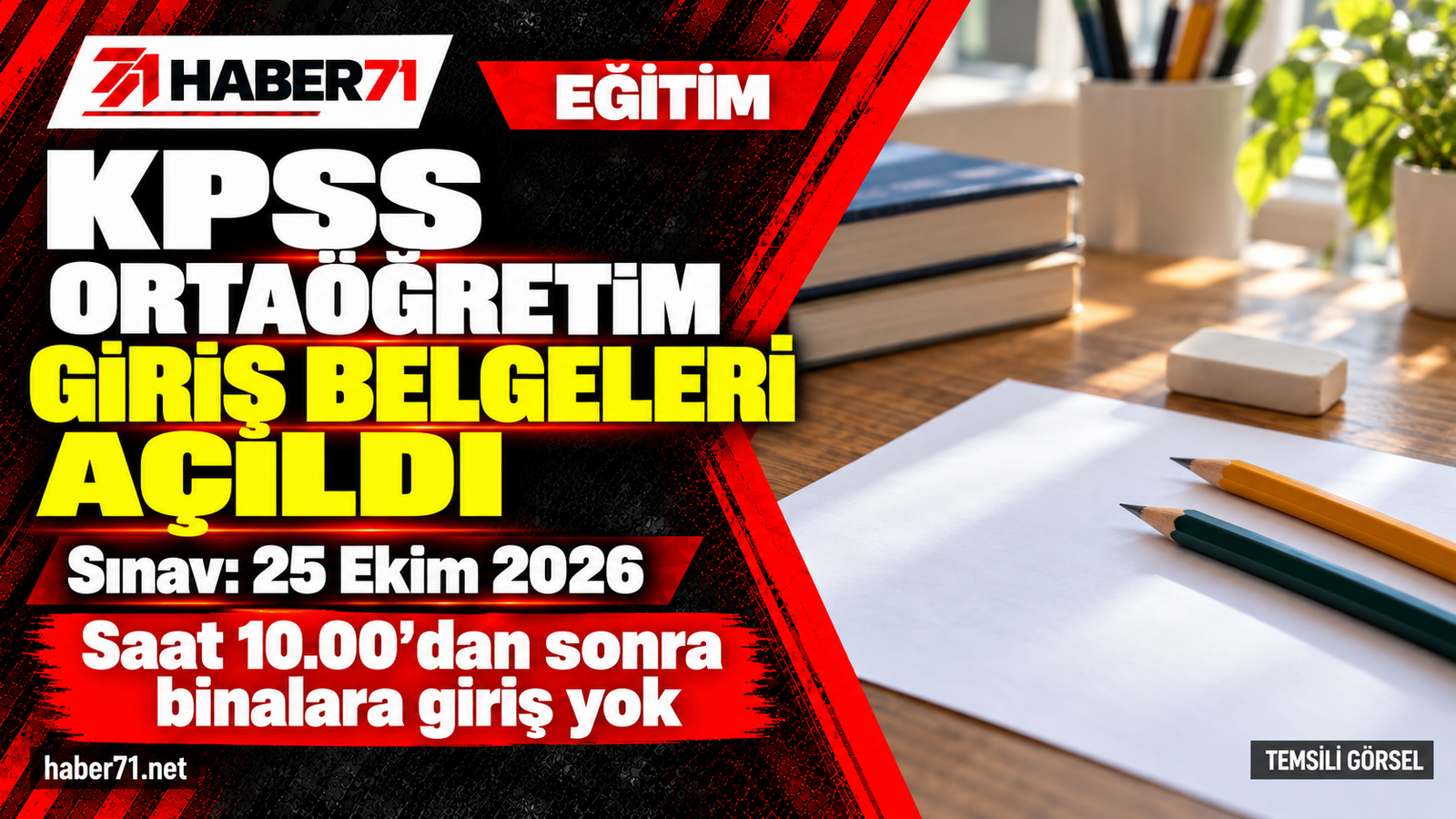 KPSS Ortaöğretim giriş belgeleri açıldı: 25 Ekim için saat 10.00 uyarısı