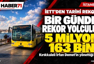 Haber71 kapak — Kırıkkaleli İrfan Demet’in yönettiği İETT’den tarihi rekor Haber71: İETT bir günde 5 milyon 163 bin yolculuk gerçekleştirdi. Temsili görsel.