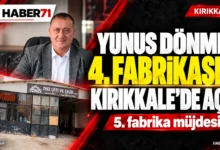 Yunus Dönmez dördüncü fabrikasını Kırıkkale’de açtı | Haber71 kapak Yunus Dönmez’in dördüncü fabrikasını Kırıkkale’de açmasını ve beşinci fabrika planını anlatan temsili haber kapağı