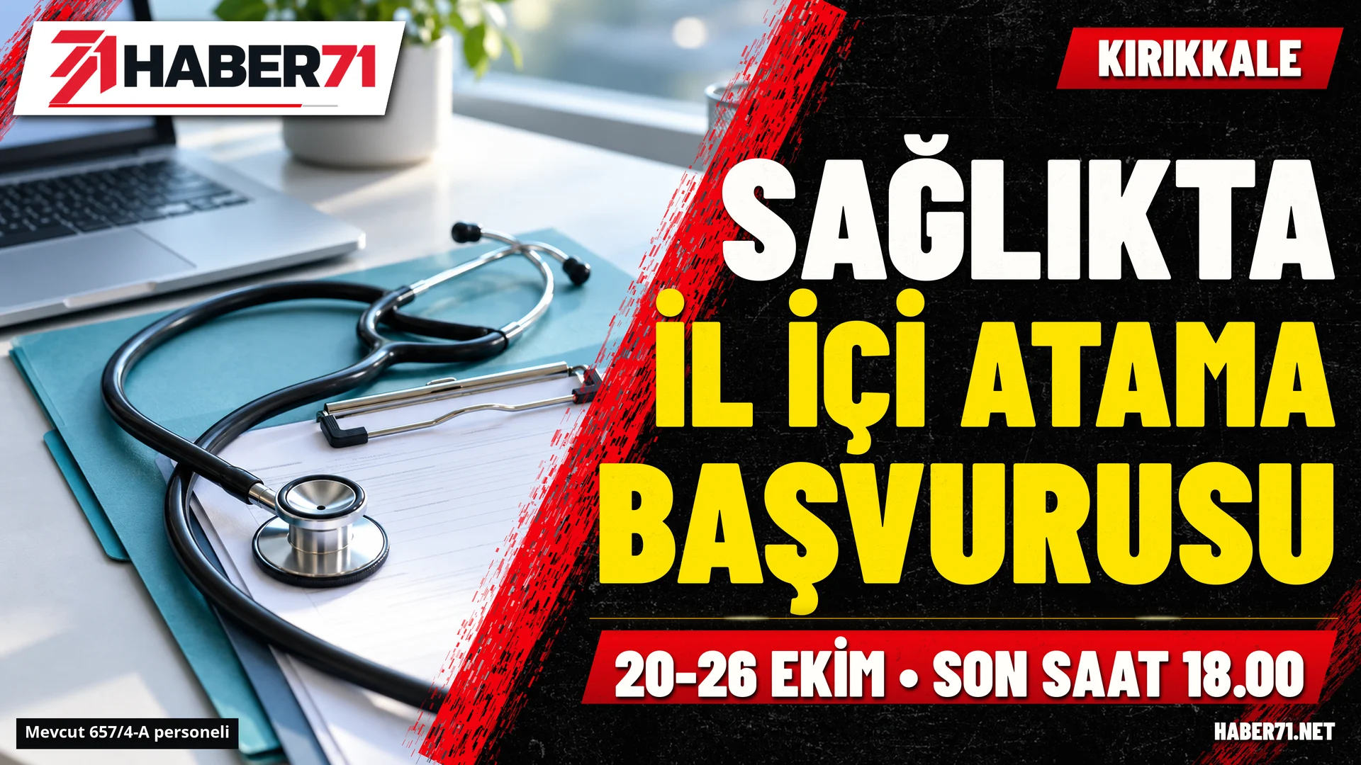 Kırıkkale’de sağlık personelinin il içi atama başvuruları başladı Haber71 haber kapağı: Kırıkkale’de sağlık personelinin il içi atama başvuruları başladı
