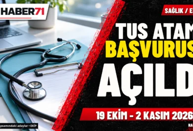 TUS 2. dönem atama başvuruları 2 Kasım’da bitiyor: EKİP’te kesinleştirme zorunlu TUS 2. dönem atama başvuruları 2 Kasım’da bitiyor: EKİP’te kesinleştirme zorunlu