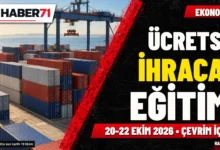 Ücretsiz ihracat eğitimi 20–22 Ekim’de: İlan edilen kayıt tarihi geçti Haber71 haber kapağı: Ücretsiz ihracat eğitimi 20–22 Ekim’de: İlan edilen kayıt tarihi geçti