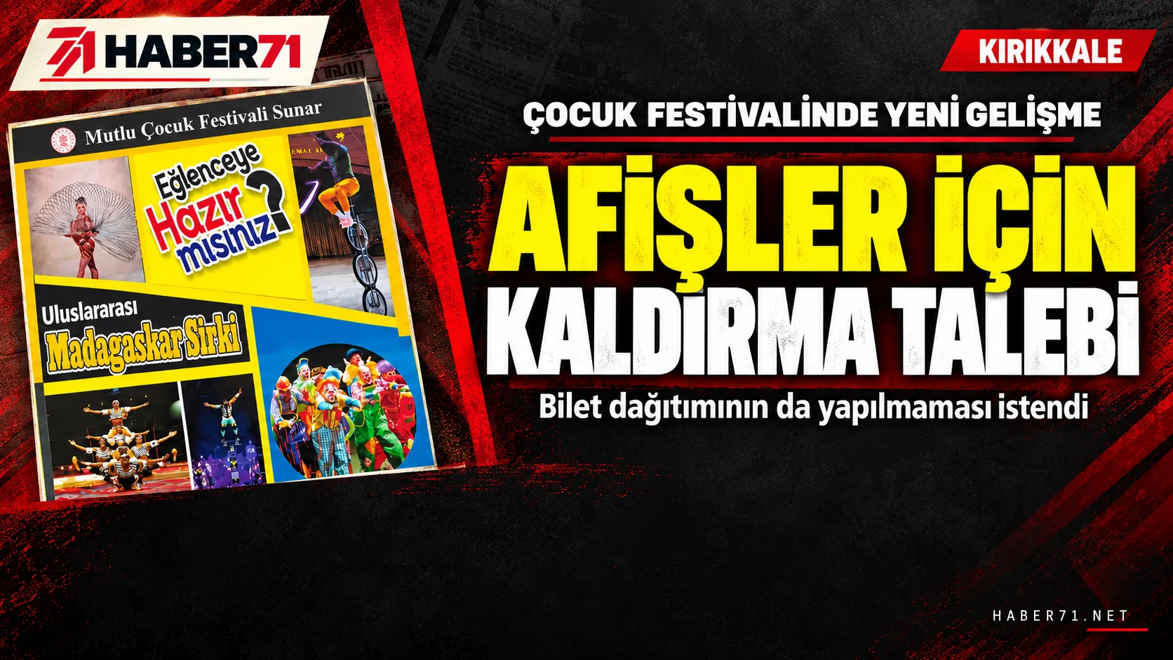 Çocuk festivali afişleri — Kırıkkale | Haber71 Kırıkkale’de çocuk festivali için afişlerin kaldırılması talebini konu alan Haber71 haber tasarımı ve festival afişi